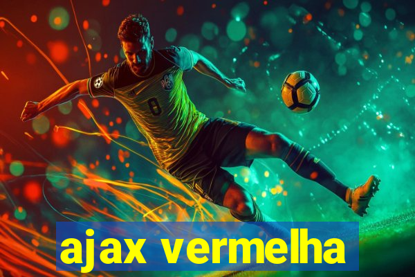 ajax vermelha