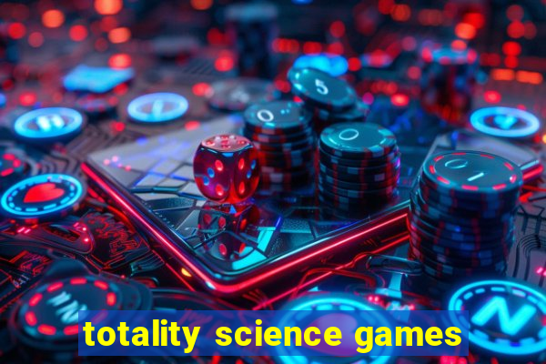 totality science games