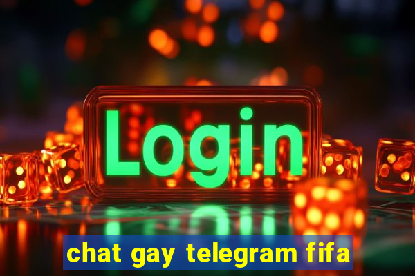 chat gay telegram fifa