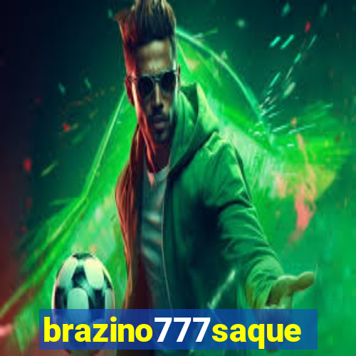 brazino777saque