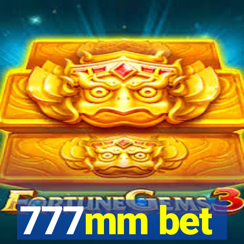 777mm bet