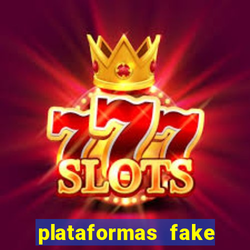 plataformas fake para brincar