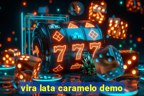 vira lata caramelo demo