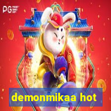 demonmikaa hot