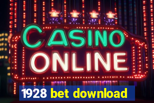 1928 bet download