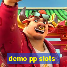 demo pp slots