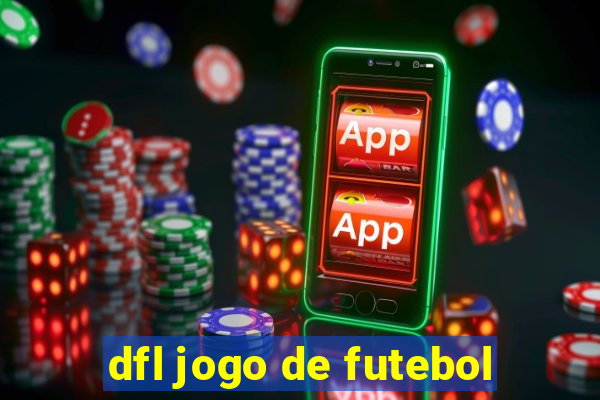 dfl jogo de futebol