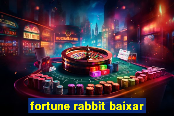 fortune rabbit baixar