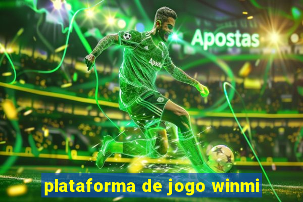 plataforma de jogo winmi