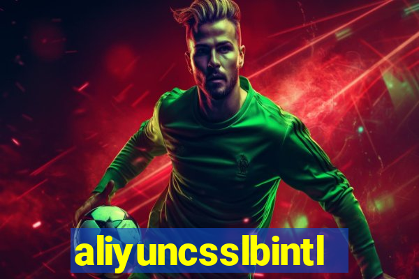 aliyuncsslbintl.com