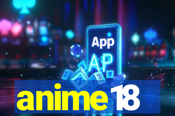 anime18