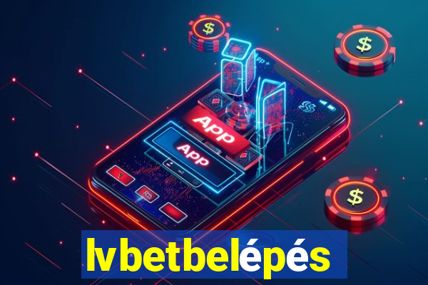 lvbetbelépés