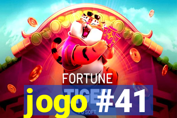 jogo #41