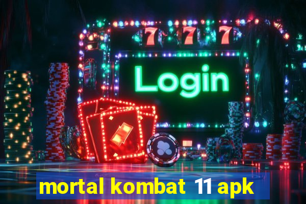 mortal kombat 11 apk