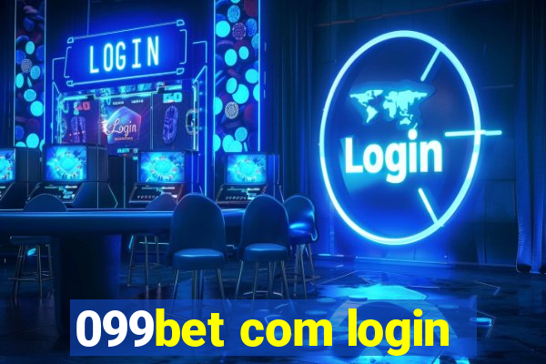 099bet com login