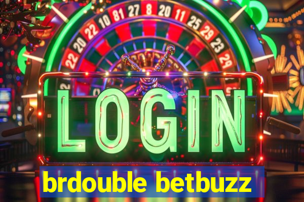 brdouble betbuzz