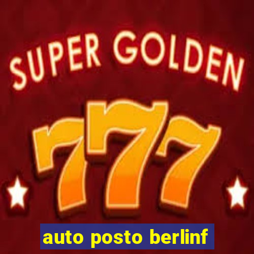 auto posto berlinf