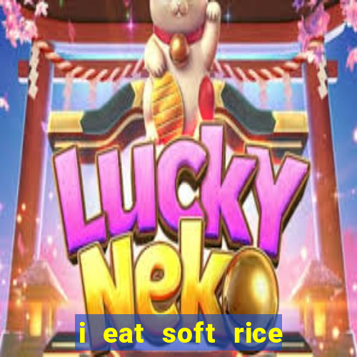 i eat soft rice in another world pt br cap 1