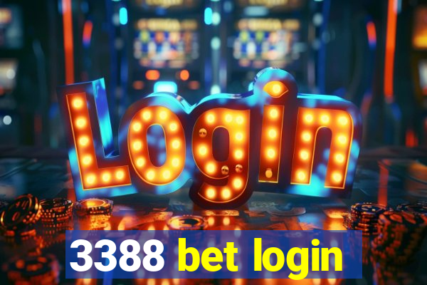 3388 bet login