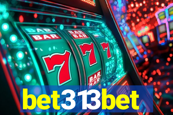 bet313bet