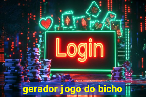 gerador jogo do bicho