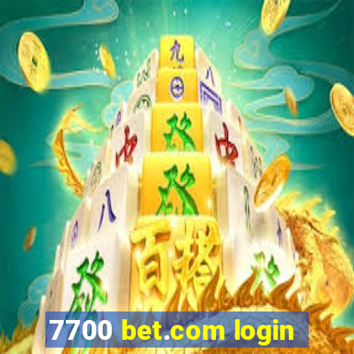 7700 bet.com login