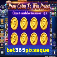 bet365pixsaque