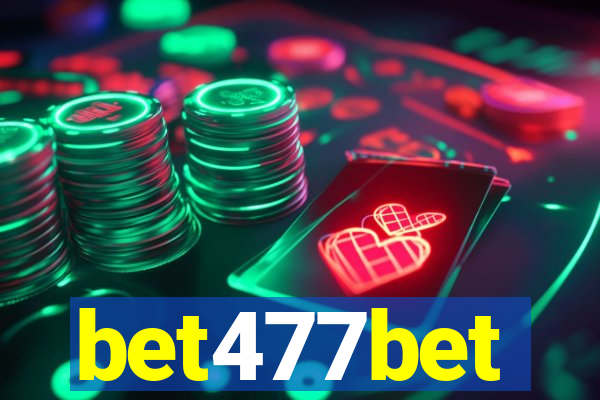 bet477bet