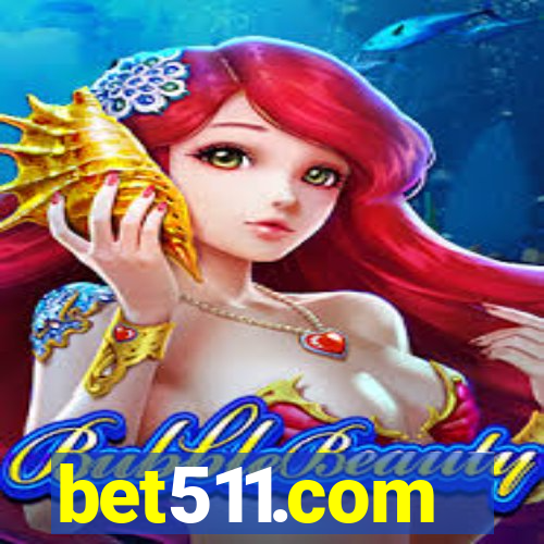 bet511.com