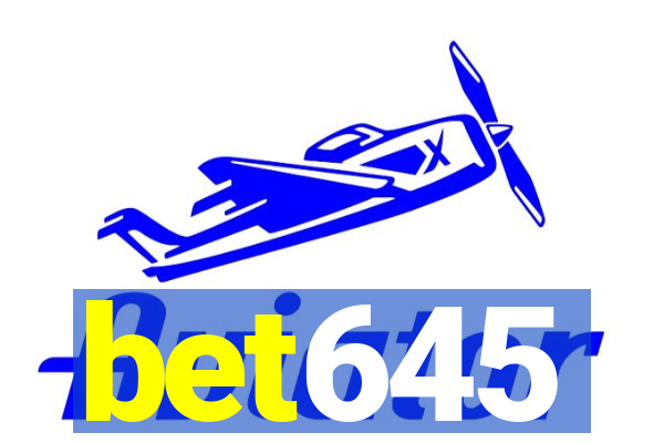 bet645