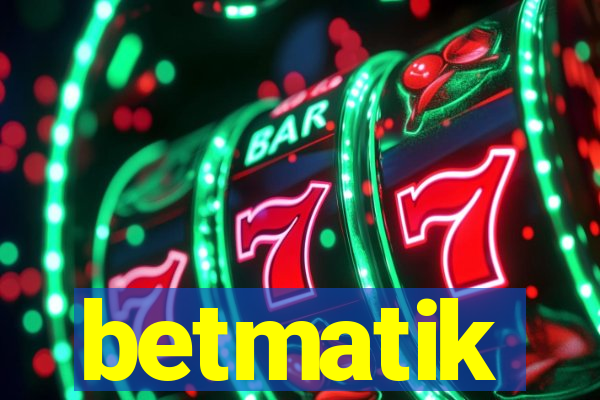 betmatik