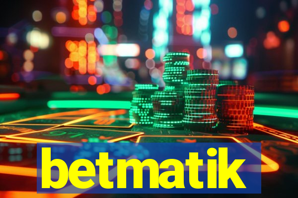 betmatik