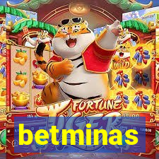 betminas