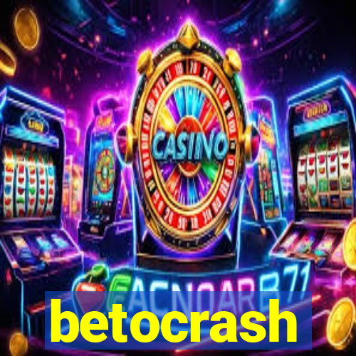 betocrash