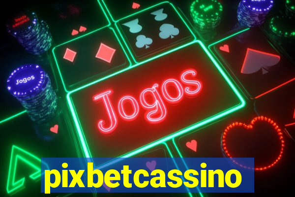 pixbetcassino