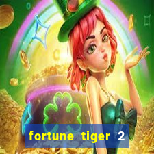 fortune tiger 2 revenge download