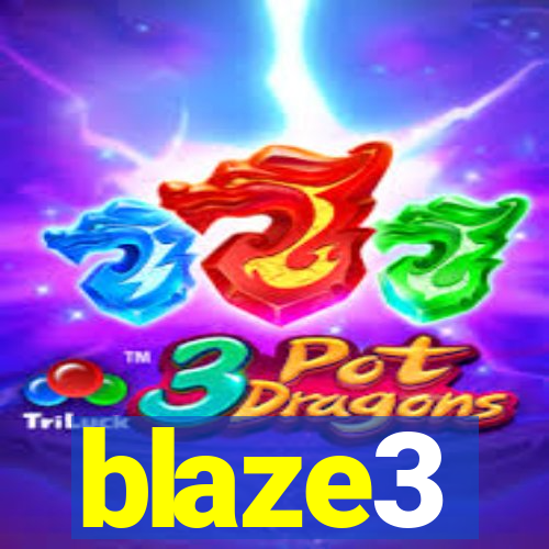 blaze3