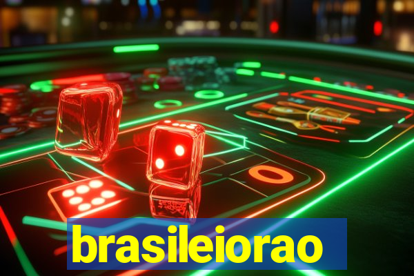 brasileiorao