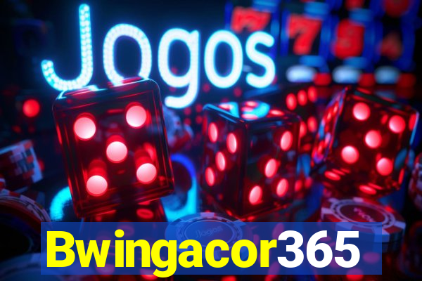 Bwingacor365