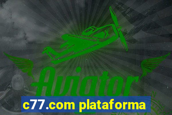 c77.com plataforma