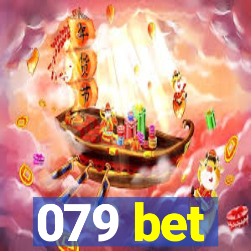 079 bet