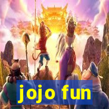 jojo fun