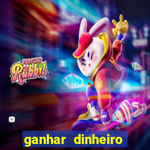 ganhar dinheiro assistindo videos