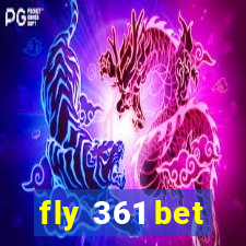 fly 361 bet