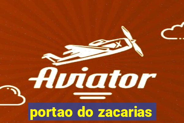 portao do zacarias