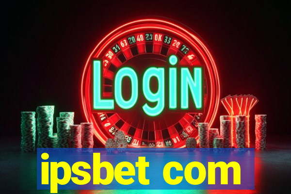 ipsbet com