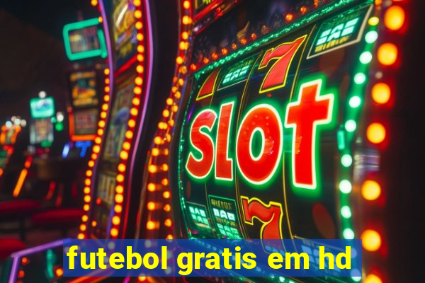 futebol gratis em hd