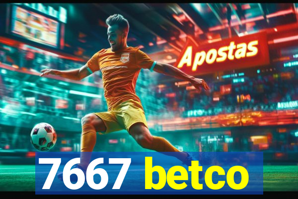 7667 betco