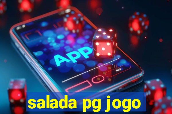 salada pg jogo