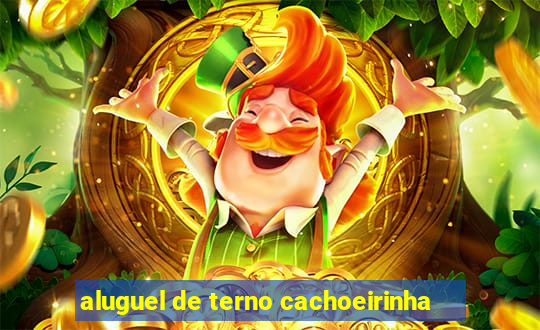 aluguel de terno cachoeirinha